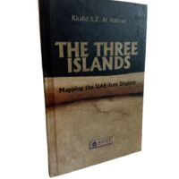 THE THREE ISLANDS: Mapping the UAE-Iran Dispute By Khalid.S.Z. Al Nahyan - Image 3