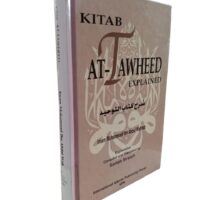 Kitab At-Tawheed Explained By Imam Muhammad Ibn Abdul Wahhab - Image 3