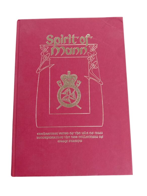 Spirit of Mann: ENCHANTING VIEWS of the ISLE OF MAN INCORPORATING The 1999 COLLECTION OF MANN STAMPS
