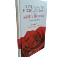 Traversing the Highs and Lows of Muslim Marriage By Sadaf Farooqi - Image 3