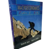 Macroeconomics: Explore & Apply By Ronald M. Ayers & Robert A. Collinge - Image 3