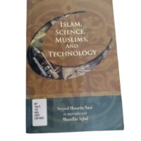 Islam, Science, Muslims, and Technology - Seyyed Hossein Nasr in conversation with Muzaffar Iqbal - Image 2