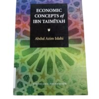 ECONOMIC CONCEPTS of IBN TAIMĪYAH By Abdul Azim Islahi - Image 2