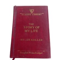 The Story of My Life Helen Keller Complete & Unabridged - Image 2